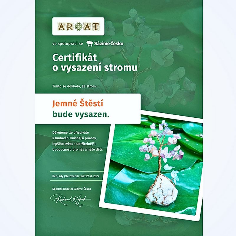 Certifikát o zakoupení sazenice živého stromu jménem Jemné Štěstí